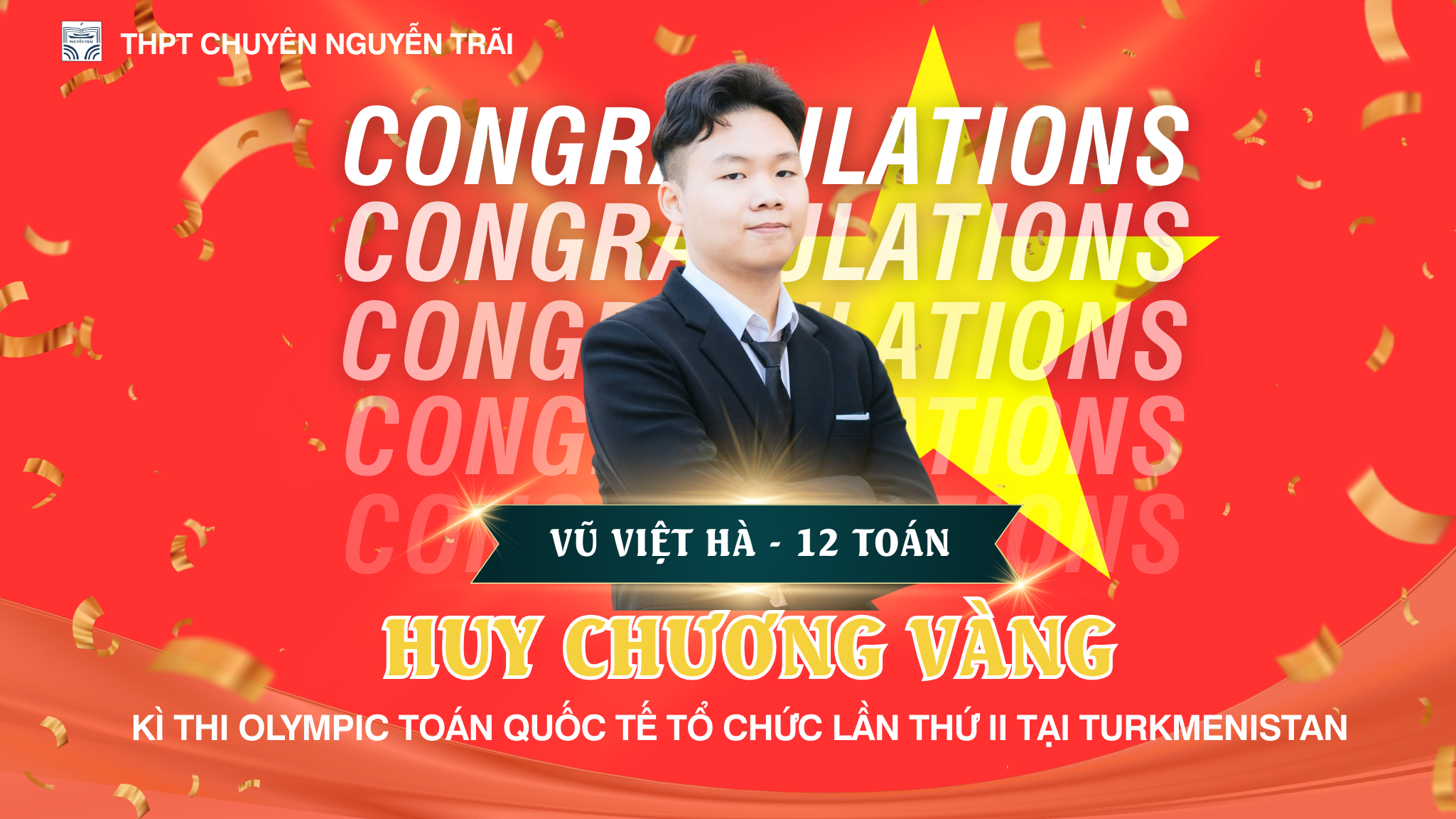 [TIN MỪNG] Học sinh Vũ Việt Hà giành Huy chương Vàng tại Olympic Toán học quốc tế tổ chức lần II tại Turkmenistan